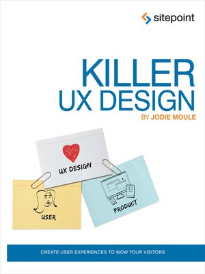 cover image of Killer UX Design